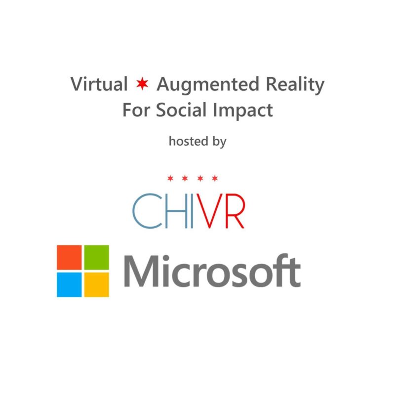 CHIVR at Microsoft - Virtual and Augmented Reality For Social Impact